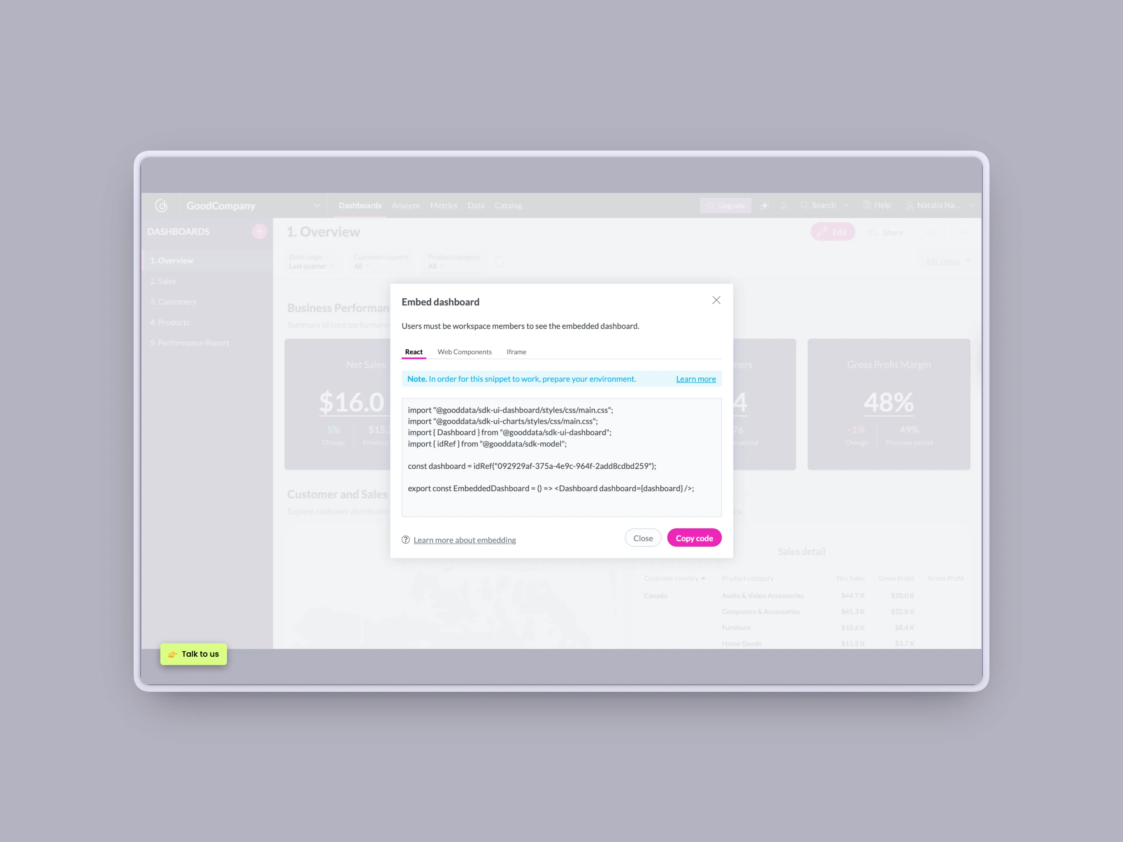 An 'Embed dashboard' modal showing a short React code snippet with import statements and a copy-code button, illustrating how little code embedding requires.